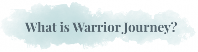 what-is-warrior-journey